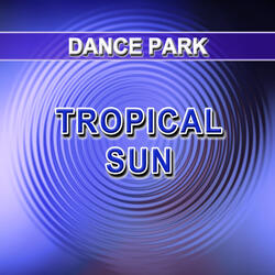 Tropical Sun