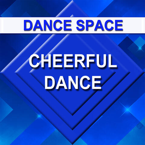 Cheerful Dance