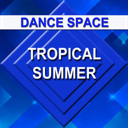 Tropical Summer
