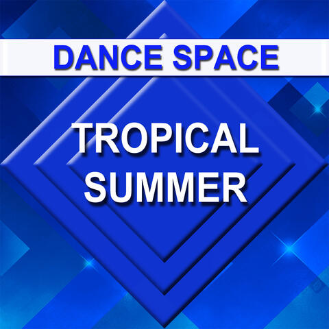 Tropical Summer