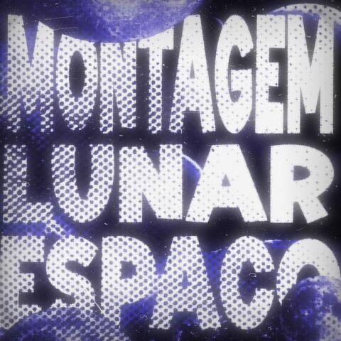 MONTAGEM LUNAR ESPAÇO