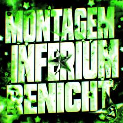 MONTAGEM INFERIUM RENICHT - Ultra Slowed