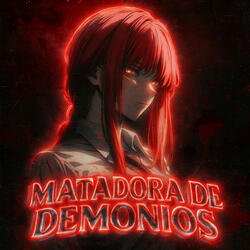 MATADORA DE DEMONIOS