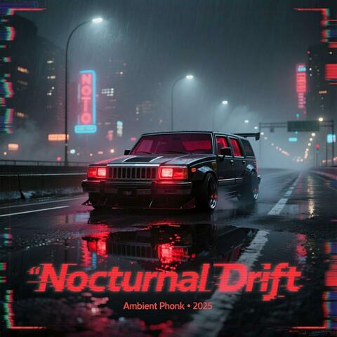 Nocturnal Drift