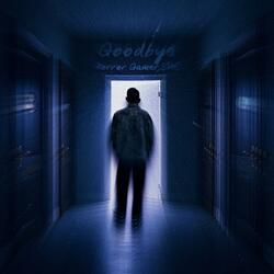 Goodbye