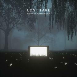 lost tape
