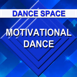 Motivational Dance