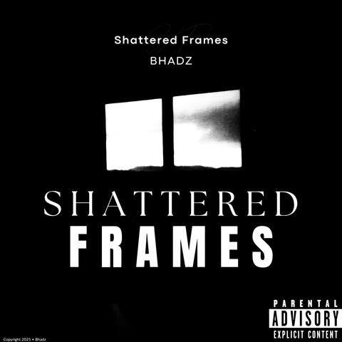 Shattered Frames