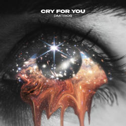 Cry for You