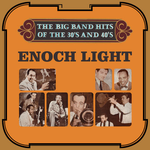 The Big Band Hits of the 30's & 40's