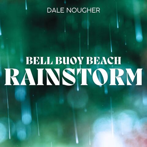 Bell Buoy Beach Rainstorm