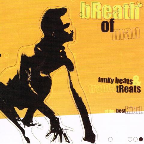 Breath of Man