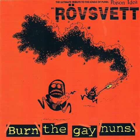 Burn the Gay Nuns
