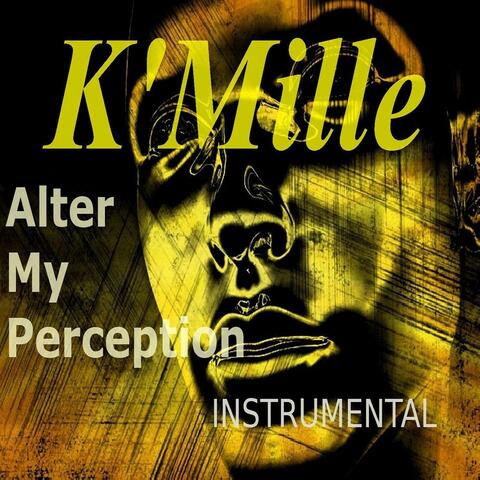 Alter My Perception-Instrumental