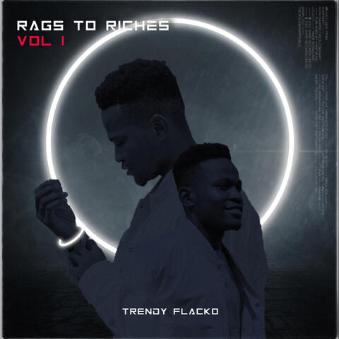 Rags to Riches, Vol. I