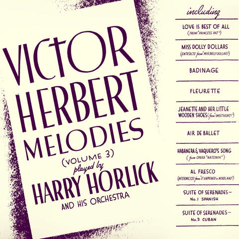 Victor Herbert Melodies, Volume 3