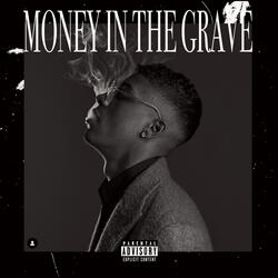 Money in the Grave