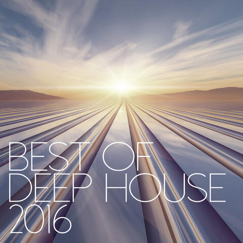 Best Of Deep House 2016