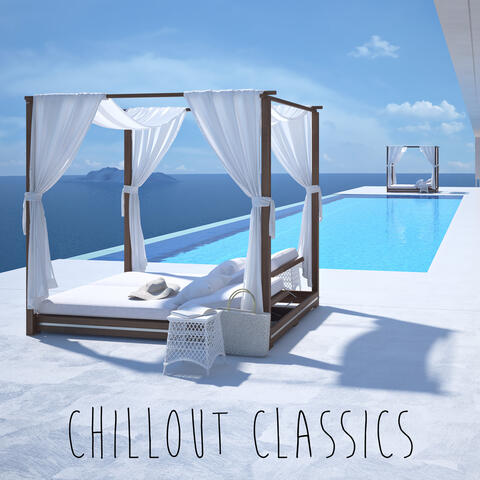 Chill Out Classics