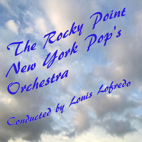 The Rocky Point New York Pop's Orchestra