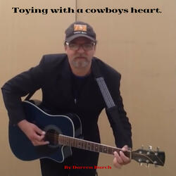 Toying with a Cowboys Heart