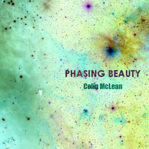 Phasing Beauty