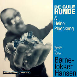Børnelokker Hansen feat. Heino Ploeckeng
