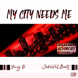 My City Needs Me
