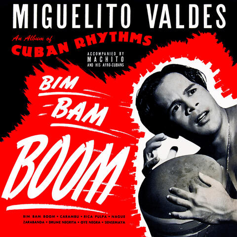 Bim Bam Boom. Cuban Rhythms