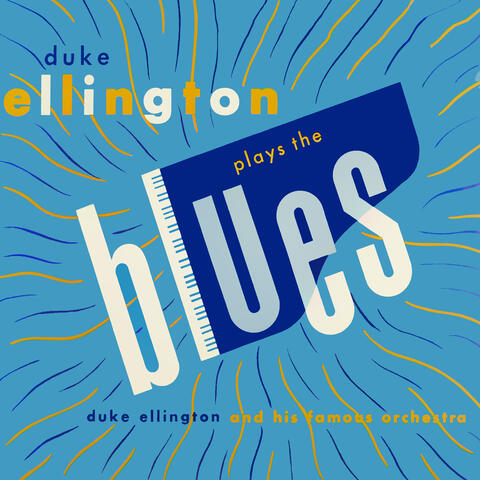 Duke Ellington Plays the Blues
