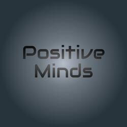 Positive Minds