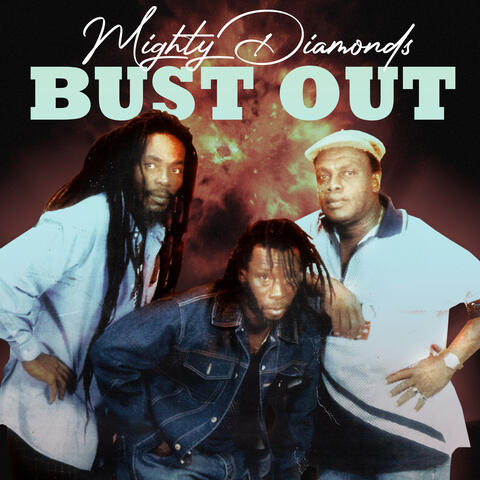 Bust Out