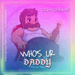 Who's Your Daddy