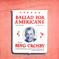 Ballad for Americans, Part II
