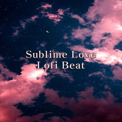 Sublime Love
