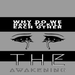 Why Do We Kill Each Other