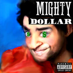 Mighty Dollar