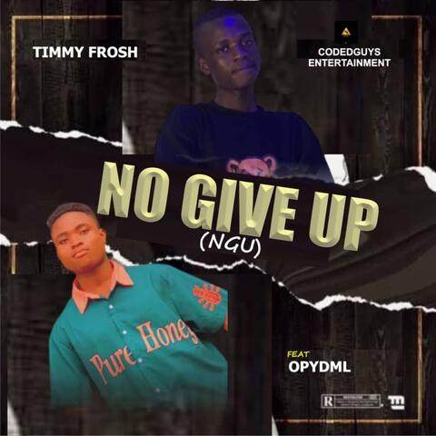 No Give Up (NGU)