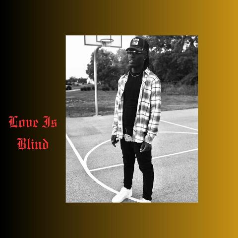 Love Is Blind