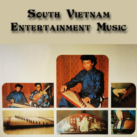 South Vietnam Entertaiment Music