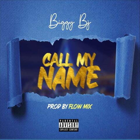 Call My Name