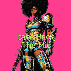 Take Back the Mic