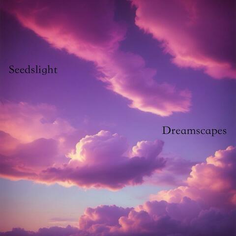 Dreamscapes
