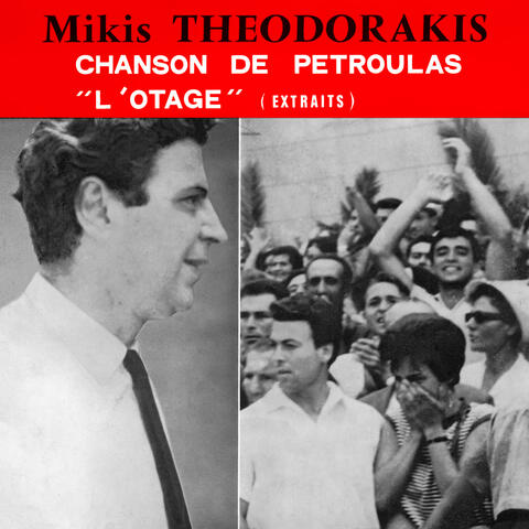 Chanson de Petroulas - ''L'otage''  Extraits
