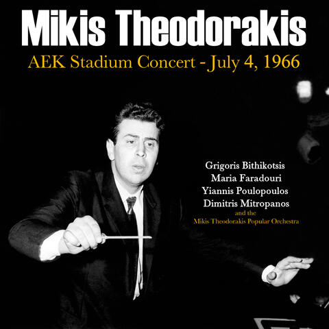 AEK Stadium Concert - July 4, 1966