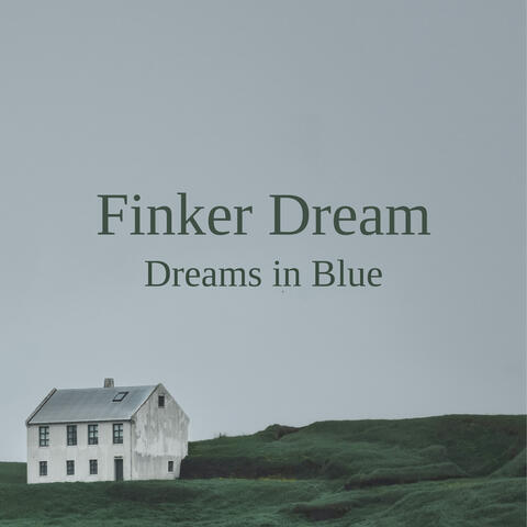 Dreams in Blue
