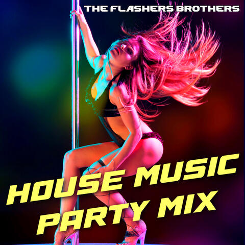 House Music Party Mix