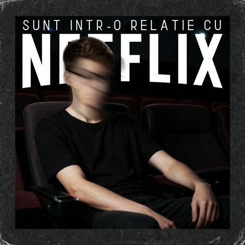 Relație cu Netflix