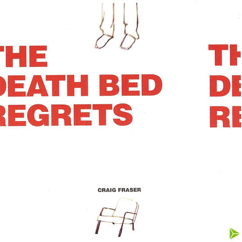 The Death Bed Regrets