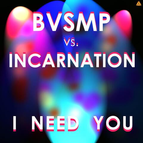 I Need You
